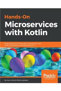 Hands-On Microservices with Kotlin