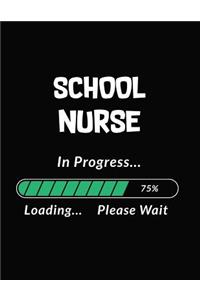 School Nurse in Progress Loading Please Wait