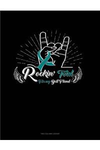 Rockin' Teal for My Best Friend: Unruled Composition Book