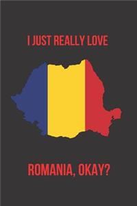 I Just Really Love Romania, Okay?