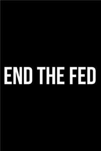 End the Fed