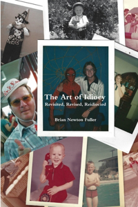 Art of Idiocy - Revisited, Revised, Reidiocied