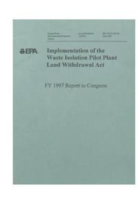 Implementation of the Waste Isolation Pilot Plant Land Withdrawal ACT