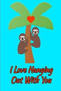 Let's Hang Out: Smiling Sloths Palm Tree Notebook Journal 120 College Ruled Pages 8.5 X 11