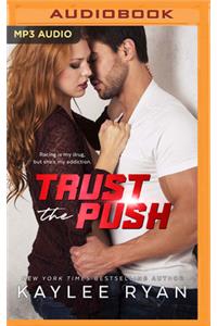 Trust the Push
