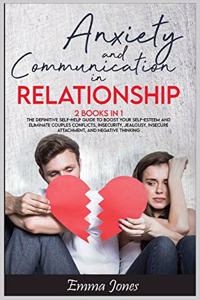 Anxiety and Communication in Relationship