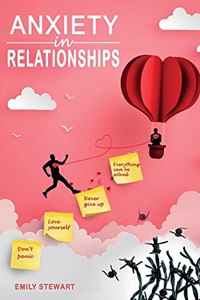Anxiety in Relationships
