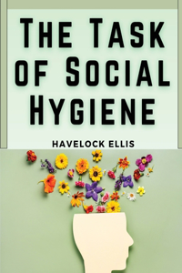 Task of Social Hygiene