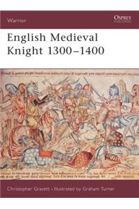 English Medieval Knight 1300–1400