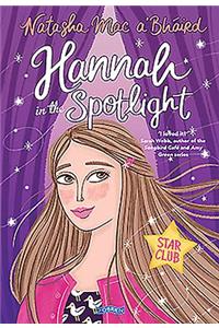 Hannah in the Spotlight