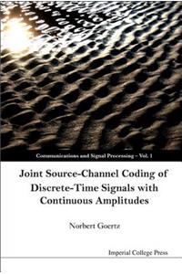 Joint Source-Channel Coding of Discrete-Time Signals with Continuous Amplitudes