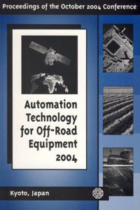 Automation Technology For Off-road Equipment 2004