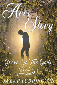 Ares' Story