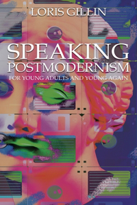 Speaking Postmodernism