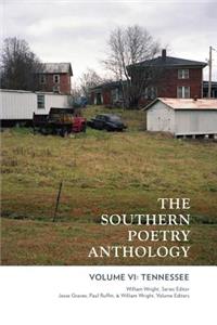Southern Poetry Anthology, Volume VI: Tennessee: Volume 6
