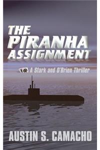 Piranha Assignment