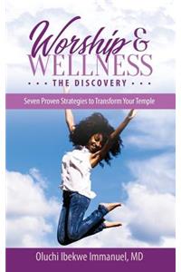 Worship & Wellness