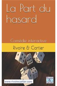 La Part du hasard