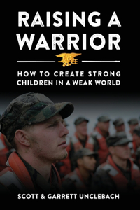 Raising a Warrior