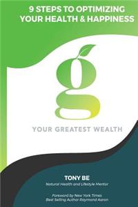 Your Greatest Wealth