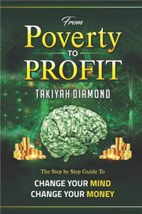 From Poverty to Profit