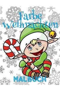 ✌ Farbe Weihnachten Malbuch 6 Jahre ✌ (Malbuch 6 Jährige)