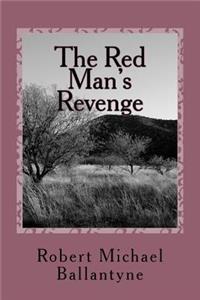 The Red Man's Revenge