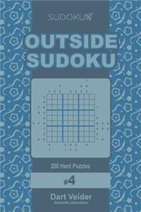 Outside Sudoku - 200 Hard Puzzles 9x9 (Volume 4)