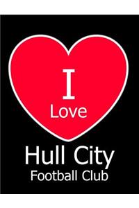 I Love Hull City Football Club