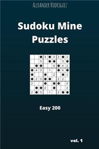 Sudoku Mine Puzzles - Easy 200 vol. 1