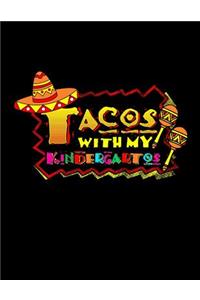 Tacos With My Kindergartos