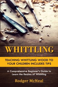 Whittling