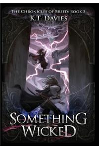 Something Wicked