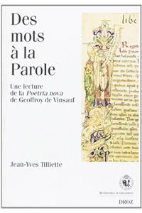 Des Mots a la Parole. Une Lecture de La 