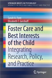 Foster Care and Best Interests of the Child