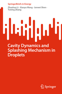 Cavity Dynamics and Splashing Mechanism in Droplets