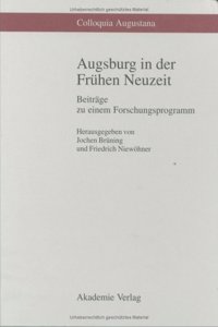 Augsburg in Der Frühen Neuzeit