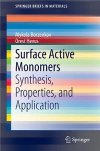 Surface Active Monomers