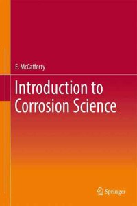 Introduction to Corrosion Science