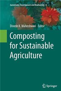 Composting for Sustainable Agriculture