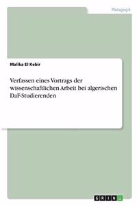 Verfassen eines Vortrags der wissenschaftlichen Arbeit bei algerischen DaF-Studierenden
