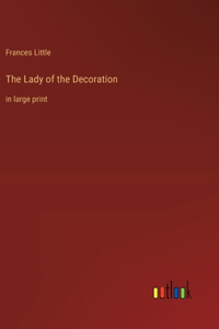 Lady of the Decoration