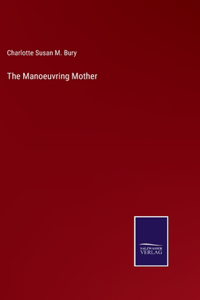 Manoeuvring Mother