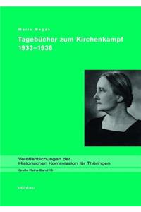 Tagebuch Zum Kirchenkampf in Th�ringen 1933-1938