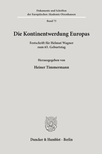 Die Kontinentwerdung Europas