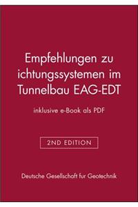 Empfehlungen zu Dichtungssystemen im Tunnelbau EAG-EDT (inklusive e-Book als PDF)