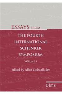 Essays from the Fourth International Schenker Symposium