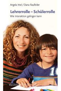 Lehrerrolle - Schulerrolle