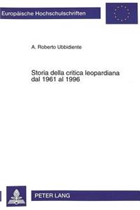 Storia Della Critica Leopardiana Dal 1961 Al 1996