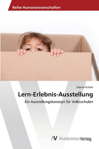 Lern-Erlebnis-Ausstellung